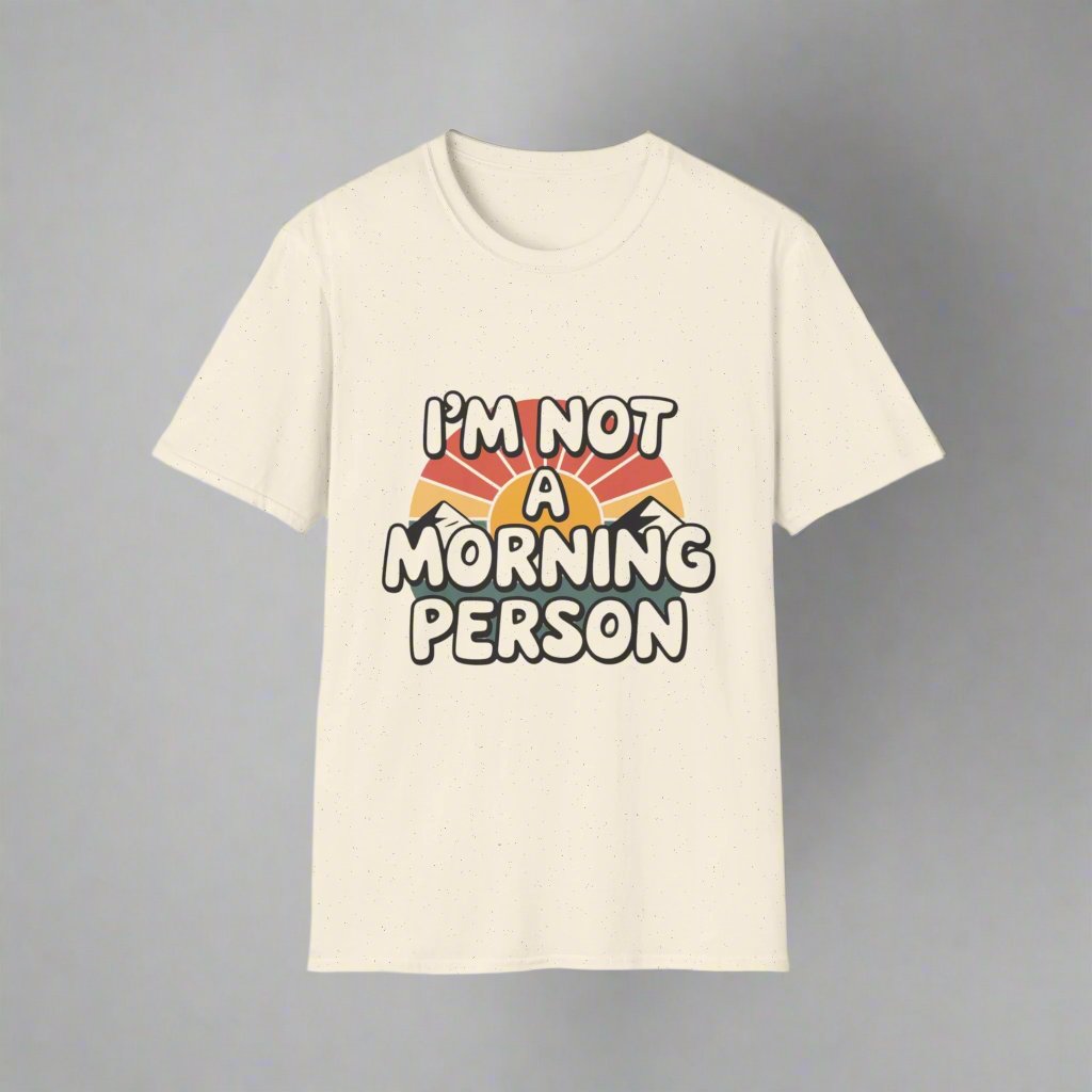 Morning Person T-Shirt Unisex